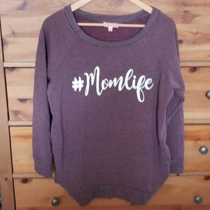 Maternity #MomLife Sweater Shirt Large